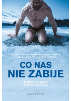 Co nas nie zabije