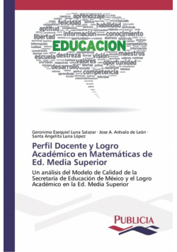 Perfil Docente y Logro Académico en Matemáticas de Ed. Media Superior