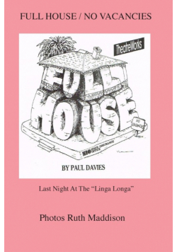 Full House/No Vacancies