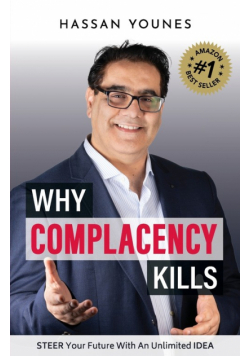 Why Complacency Kills
