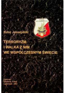 Terroryzm i walka z nim we współczesnym świecie