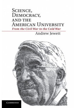 Science, Democracy, and the American University