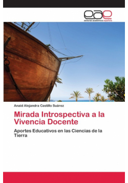 Mirada Introspectiva a la Vivencia Docente