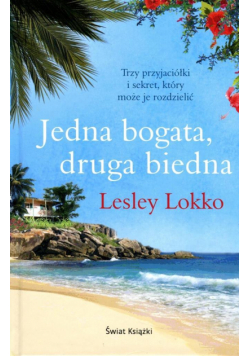 Jedna bogata, druga biedna