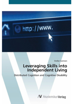 Leveraging Skills into Independent Living