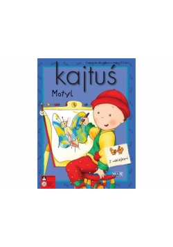 Kajtuś. Motyl z naklejkami