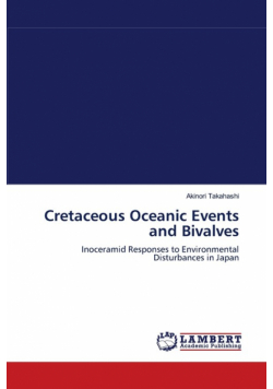 Cretaceous Oceanic Events and Bivalves