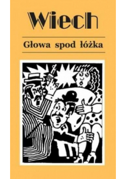 Głowa spod łóżka
