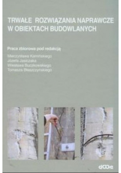 Trwałe rozwiązania naprawcze w obiektach budowlanych