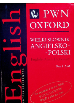 Wielki słownik angielsko - polski Tom I