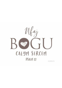 Magnes na lodówkę - Ufaj Bogu całym sercem
