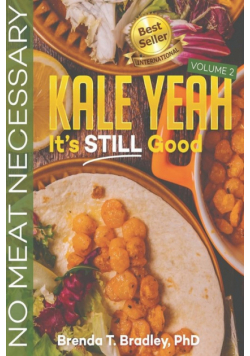 Kale Yeah! It's STILL Good