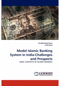 Model Islamic Banking System in India-Challenges and Prospects