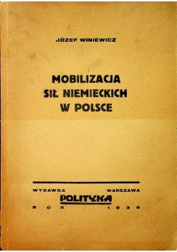 Mobilizacja sił niemieckich w Polsce 1939 r.