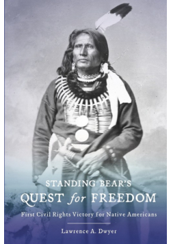 Standing Bear's Quest for Freedom