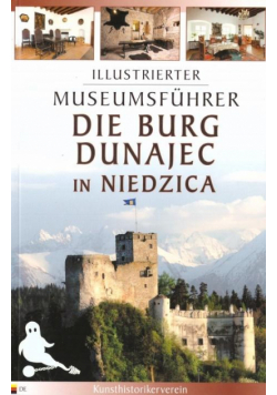 Przewodnik il. Zamek Dunajec w Niedzicy w.niem.