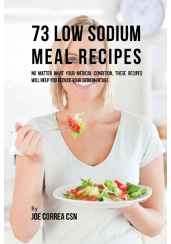 73 Low Sodium Meal Recipes