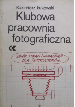 Klubowa pracownia fotograficzna