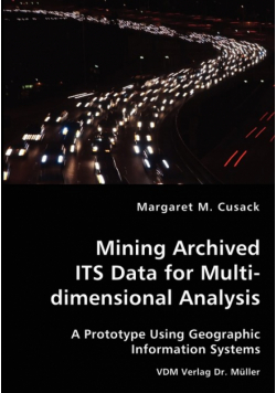 Mining Archived ITS Data for Multidimensional Analysis