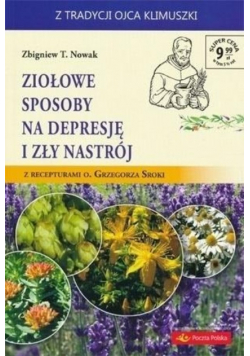 Ziołowe sposoby na depresję i zły nastrój