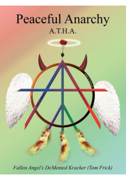 Peaceful Anarchy