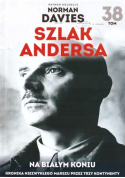 Szlak Andersa T.38 Na białym koniu