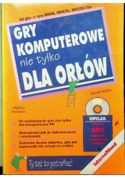 Gry Komputerowe Nie Tylko Dla Orłów
