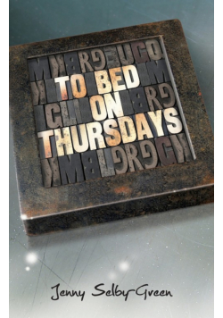 To Bed on Thursdays