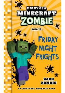 Diary of a Minecraft Zombie Book 13