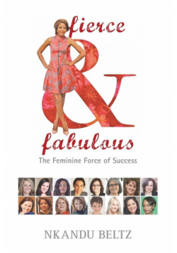 Fierce and Fabulous