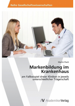 Markenbildung im Krankenhaus