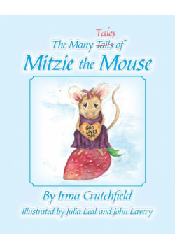 The Many Tales of Mitzie Mouse