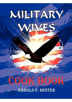 Military Wives Cook Book