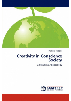 Creativity in Conscience Society