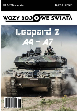 Wozy bojowe świata Nr 2 / 2016 Leopard 2 A4 - A7