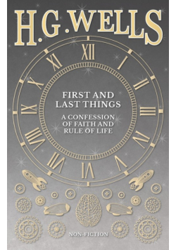 First and Last Things