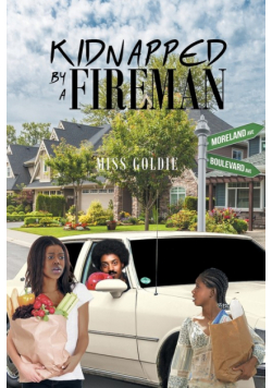 Kidnapped by a Fireman
