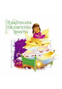 Bajkowe Abecadło - Księżniczka na ziarenku... CD