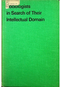 Sociologists in Search of their Intellectual Domain