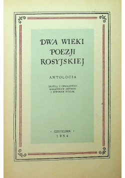 Dwa wieki Poezji Rosyjskiej