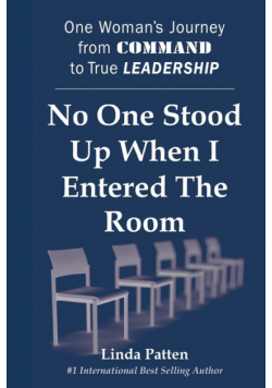 No One Stood Up When I Entered the Room