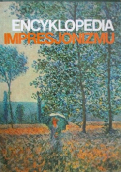 Encyklopedia Impresjonizmu