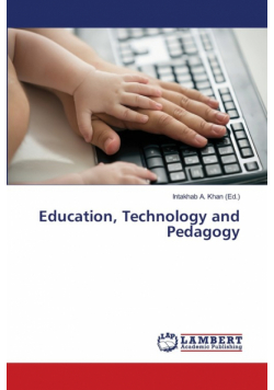 Education, Technology and Pedagogy