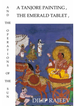 A Tanjore Painting, The Emerald Tablet, And The Operations Of The Sun