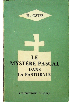 Le mystere pascal dans la pastorale