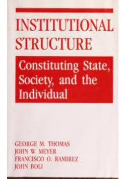 Institutional structure constituting state society and the Individual