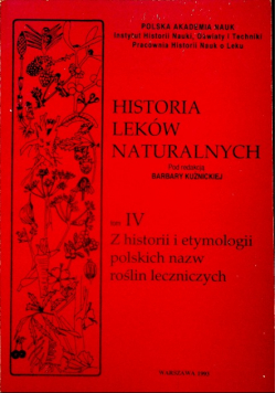 Historia leków naturalnych Tom IV