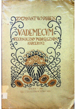 Vademecum techniczny podręcznik 1922 r.