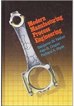 Modern Manufacturing Process Engineering