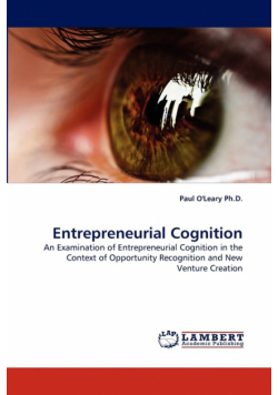 Entrepreneurial Cognition